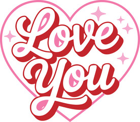 Retro style Love You message features charming pink and red script inside a large sparkling heart outline