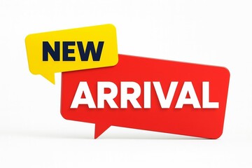 Fototapeta premium New arrival announcement sign with speech bubbles