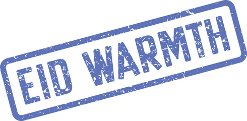 A vibrant blue distressed stamp clearly displays the heartwarming Eid Warmth greeting