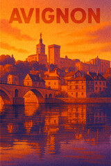 Avignon Travel Poster &ndash; Palais des Papes and Rh&ocirc;ne River Reflections at Sunset