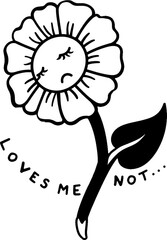 Sad crying daisy flower cartoon with Loves Me Not text in a vintage tattoo style.