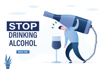 Drunk male character chained to wine bottle. Stop alcohol addiction, motivational banner. Unhappy man dependent to strong alcoholic drinks. Quit alcoholism, social issues