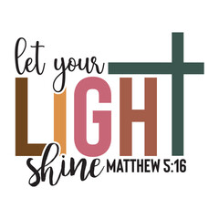 Let Your Light Shine