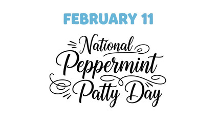 February 11th National Peppermint Patty Day Celebration Graphic Design © nia