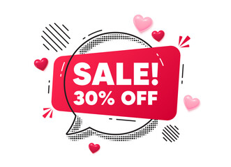 Sale chat speech bubble. Love hearts concept. Sale 30 percent off discount. Promotion price offer sign. Retail badge symbol. Red chat message. Offer speech bubble. Glare 3d hearts. Vector