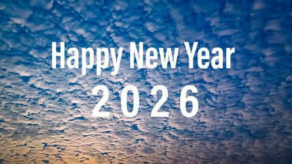 Happy new year 2026 greetings with colorful sky clouds background
