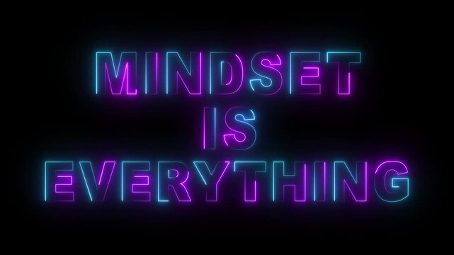 mindset is everything motivational business quote neon effect sign 4k video...