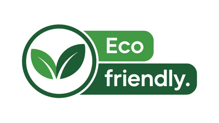 Green " Eco friendly" text with two leaves inside a circle on a white background ecology environment