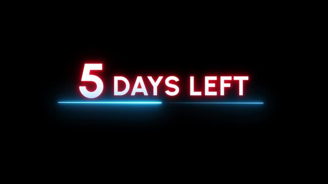 5 Days countdown number animation. Neon counter day text number.  Neon counting days on black background.