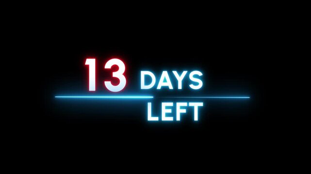 13 Days countdown number animation. Neon counter day text number.  Neon counting days on black background.