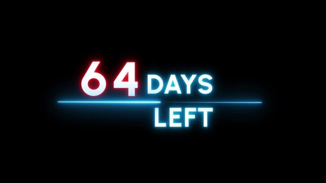 64 Days countdown number animation. Neon counter day text number.  Neon counting days on black background.