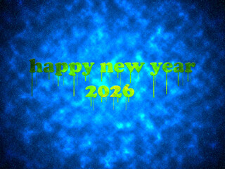 New Year 2026 greeting card and background with the best colorful image of the galaxy