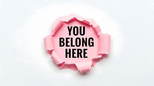 You belong here