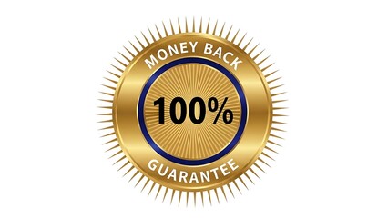 100 percent money back guarantee gold seal badge isolated on white background