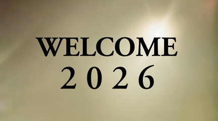 Welcome 2026 happy new year greetings with colorful light background