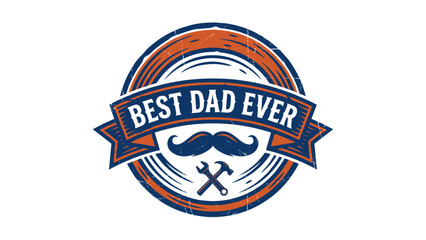 Obraz premium Best Dad ever emblem logo