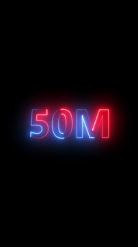 50M Like, view, Followers and subscribers celebration concept.follower achievements on black background.Social media achievement, subscriber Celebration text glowing neon animation.