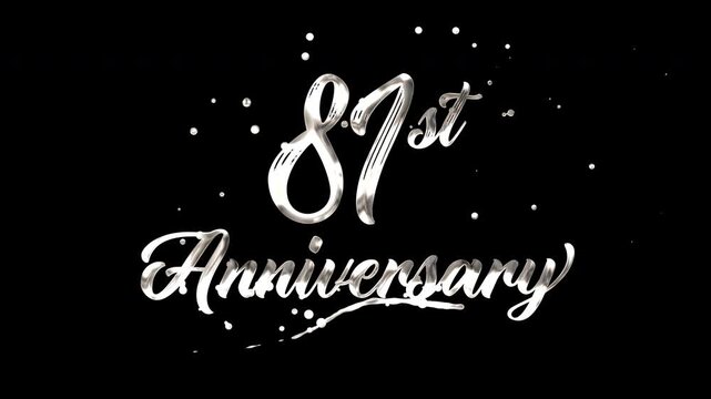 81st anniversary text animation in silver metallic effect. suitable for celebrating special occasions, invitations, anniversary cards and social media. Includes alpha channel for any background.