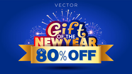 Gift of the New Year Up to 80% Off festive golden logo unit design for 2026 sales, deals, and discounts promotions on blue background.
