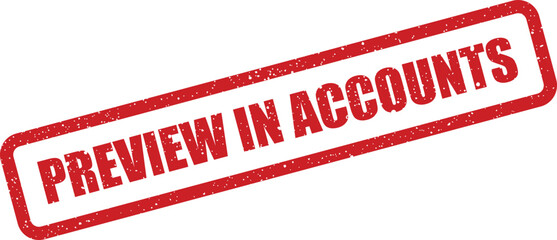 A distressed red rectangular rubber stamp shows the important reminder preview in accounts for financial review