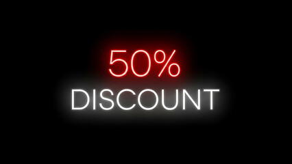 fifty percent discount glowing red and white neon sign on a dark background for marketing campaigns e-commerce promotions and online advertising.