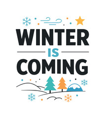 Winter Typography Poster. Winter seasonal typography poster. Strong yet simple lettering combined with minimal snow icons and calm decorative elements,