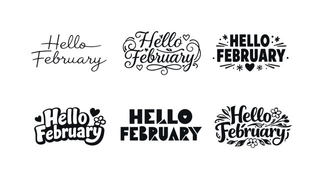 Creative February Typography. Hello February vibes. Set lettering. harmonious lettering variations of the same emblematic concept, each with different artistic