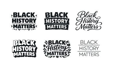 Fototapeta premium Harmonious Lettering Grid. Black History Matters. Set lettering. harmonious lettering variations of the same emblematic concept, each with different artistic