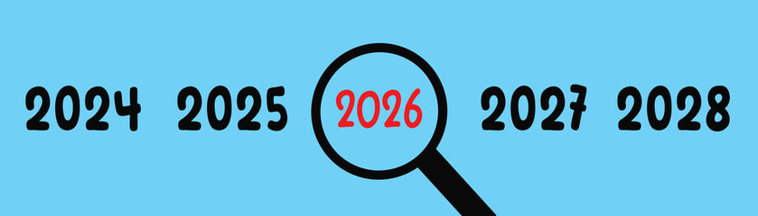 Vector illustration of the turn of the year 2026. Calendar, happy new year, magnifying glass.