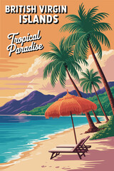 British virgin islands travel poster, featuring a scenic caribbean coastline, white sand shores, luxury island resort views, sunlit summer scenery, and nostalgic retro illustration.