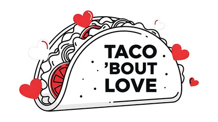 Taco bout love a playful taco illustration with hearts
