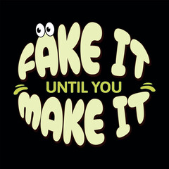 Motivational typography vector t-shirt design print