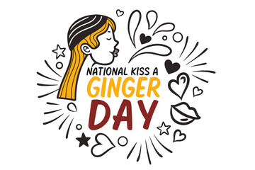 KISS A GINGER DAY vector illustration isolated on white background