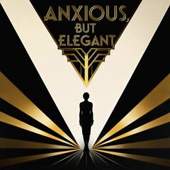 Elegant Art Deco Silhouette with Anxiety Typography and Golden Geometry