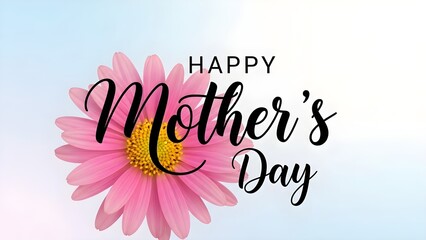 Happy mother s day greeting with pink flower