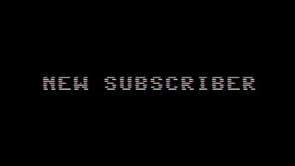 New subscriber glitch text animation retro vhs distortion pixel stream alert - Powered by Adobe