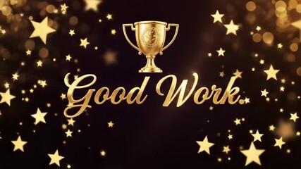 Celebratory Golden Trophy and Sparkling Stars with Inspirational Message for