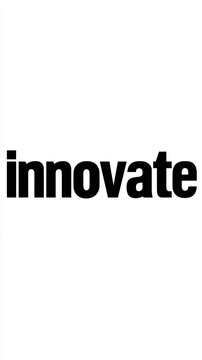 Innovate black word bold modular font minimal text white background energize creativity and progress with clean modern typography and strong letterform impact for motivation and branding use