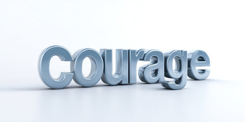 Courage typography metal chrome silver bold sans serif word reflection shine minimal clean modern light glossy smooth sleek text motivation inspire strength bravery hope focus clarity calm