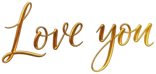 Elegant, shimmering, and intricately detailed golden cursive lettering spelling out "Love You" in a stylized, flowing script, rendered with a metallic sheen and, isolated on transparent background.