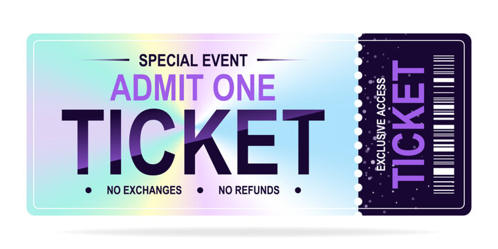 Holographic Ticket Design Template. Ticket admit one, Cinema, theater, concert, play, party, event, festival.