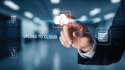 Closeup Businessman Hand selecting Upload to Cloud icon, representing server migration, data storage, digital backup, and SaaS technology solutions