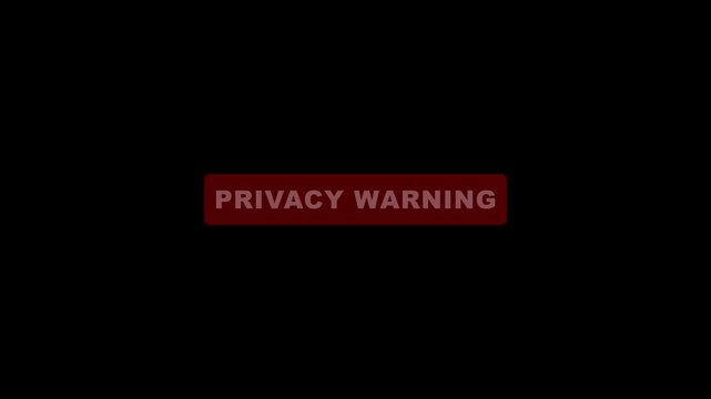 Privacy Warning Red Alert Notification Message Screen warning sign caution
