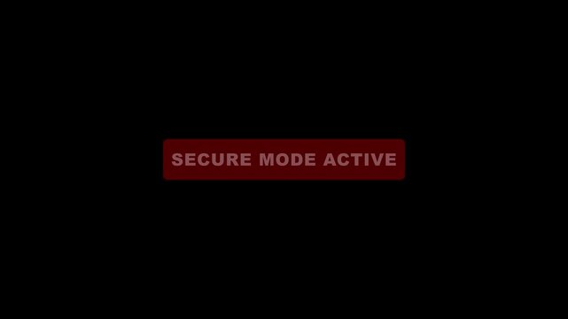 Secure Mode Active Red Alert Notification Screen security alert