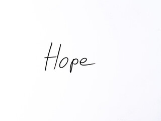 Minimal black handwritten &ldquo;hope&rdquo; on white background. Emotional word symbolizing optimism, faith and motivation.