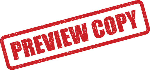 Red distressed rubber stamp symbol featuring PREVIEW COPY text, perfect for document management or printing indications