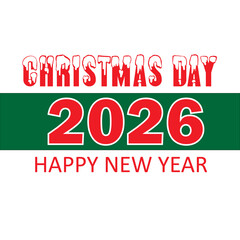 Happy new year 2026 after Christmas 