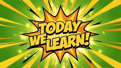 A vibrant video graphic with a bold message for learning and education