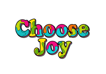 highly detailed, groovy 1970s psychedelic typography spelling 'choose joy', with maximalist, chunky, saturated multicolored lettering and glossy effects, isolated on a transparent background with