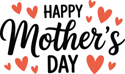 Happy Mothers Day simple hand lettering typography with red hearts minimal greeting card design isolated on white background © Md Nayim islam
